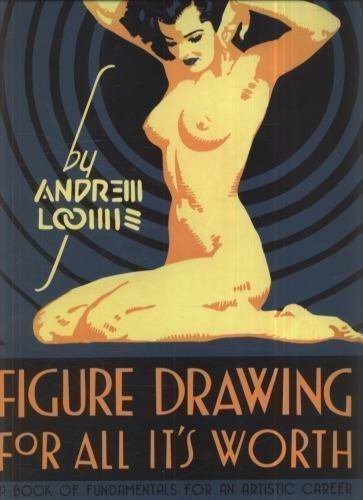 Figure Drawing for All It’s Worth