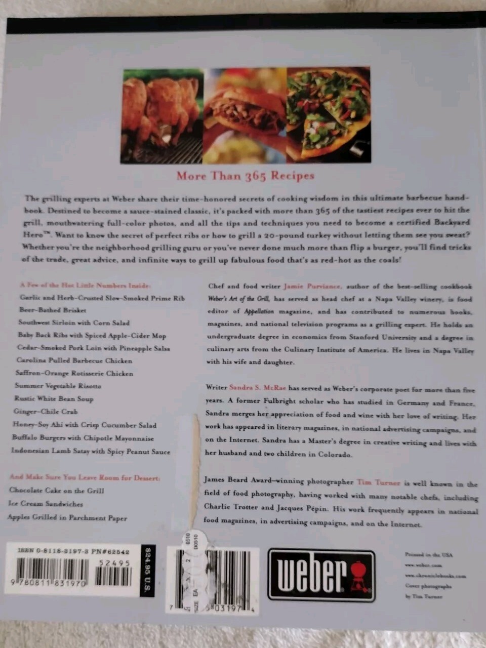 WEBER’S BIG BOOK OF GRILLING JAMIE PURVIANCEAND SANDRA MCRAE 416 PAGES