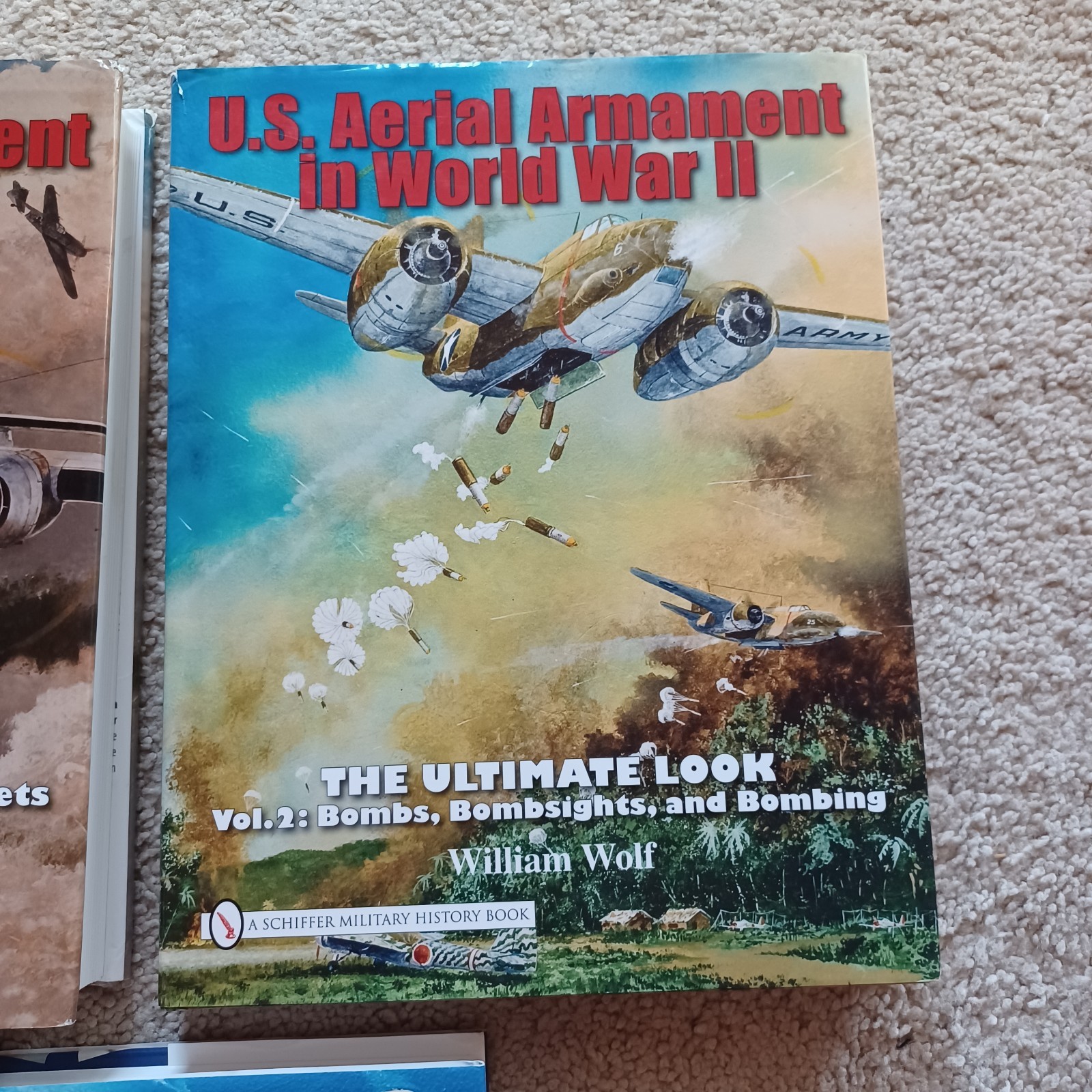U.S. Aerial Armament in World War II ~ All 3 Volumes By William Wolf