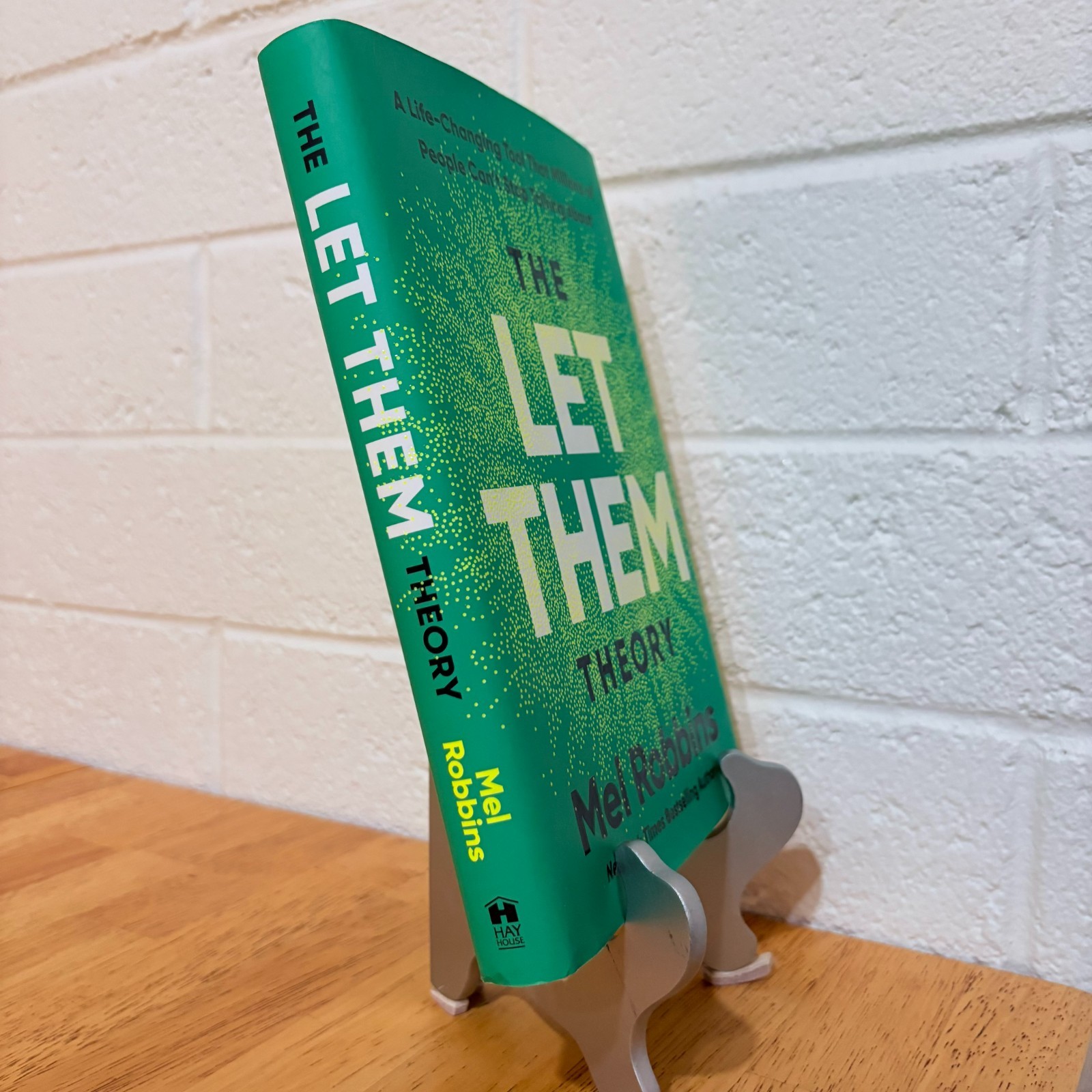The Let Them Theory by Mel Robbins (First Edition) HARDCOVER