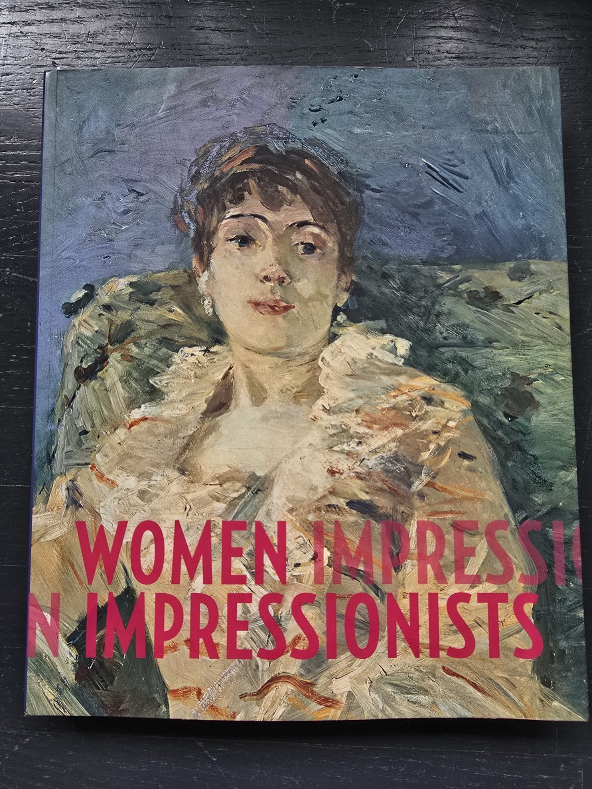 Women Impressionist Impressionists Art Book Pfeiffer Hollein Cassatt Morisot Exh