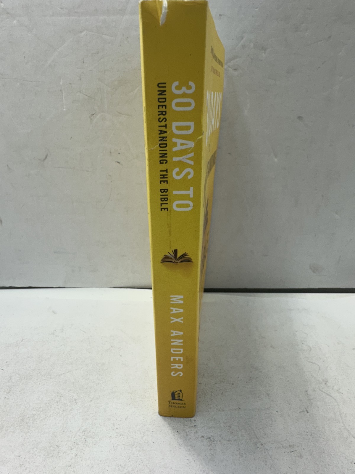 30 Days to Understanding the Bible, 30th Anniversary: Unlock the Scriptures