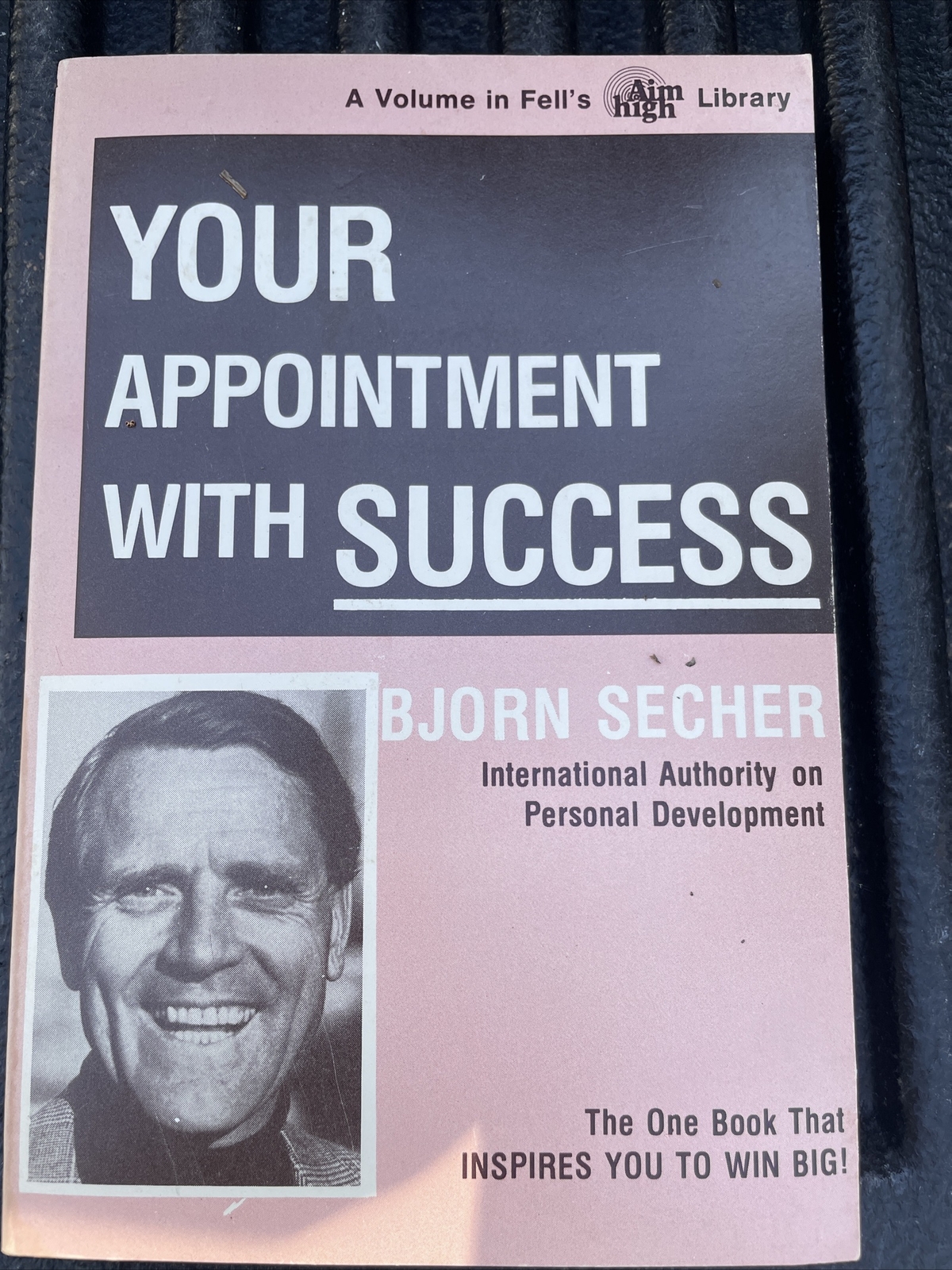 Your Appointment With Success Bjorn Secher 1980 Paperback Edition