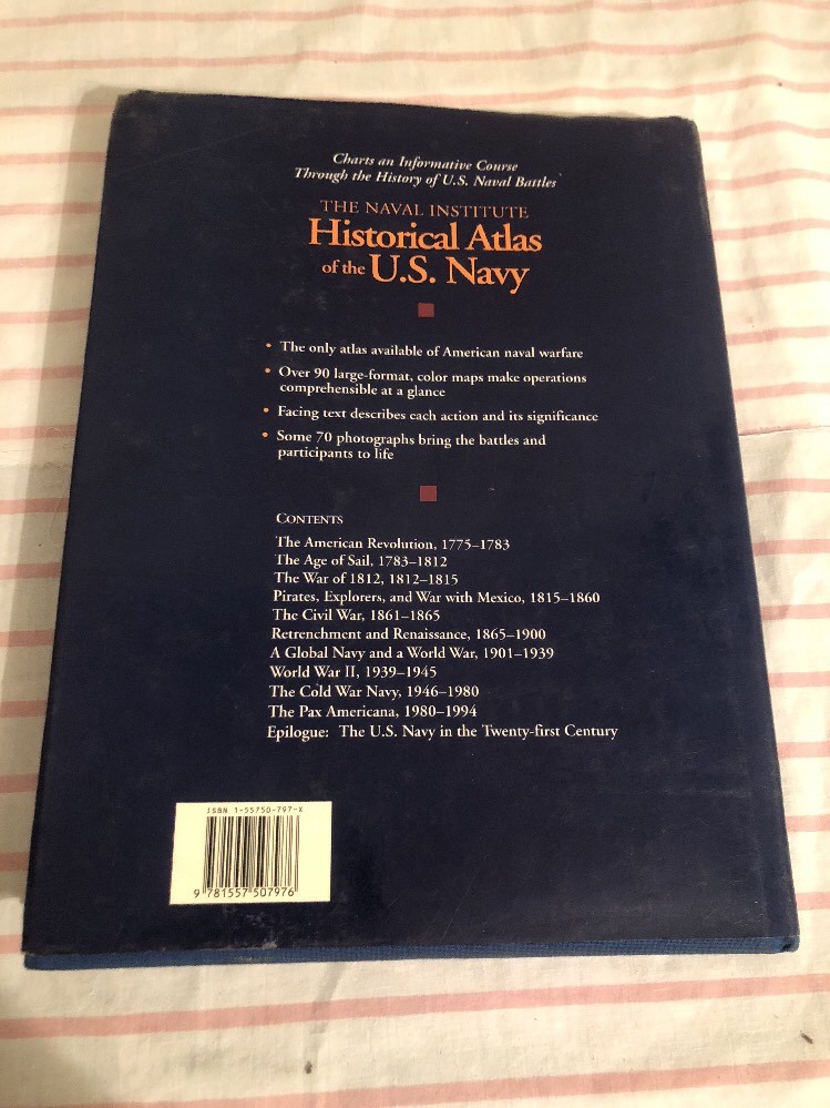 The Naval Institute Historical Atlas of the U.S. Navy