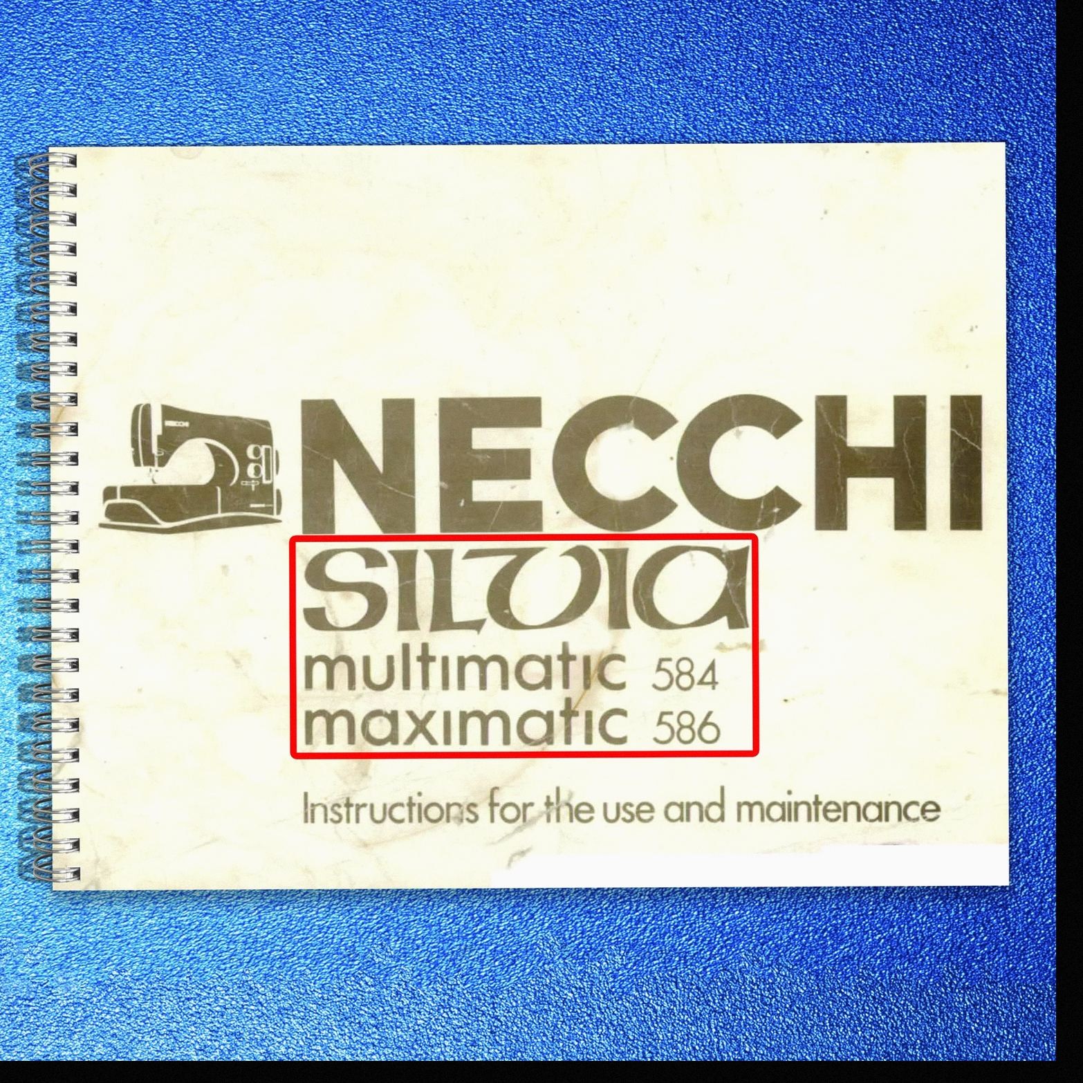 NECCHI Silvia Multimatic 584 Maximatic 586 Instruction Manual – WIRE BINDER