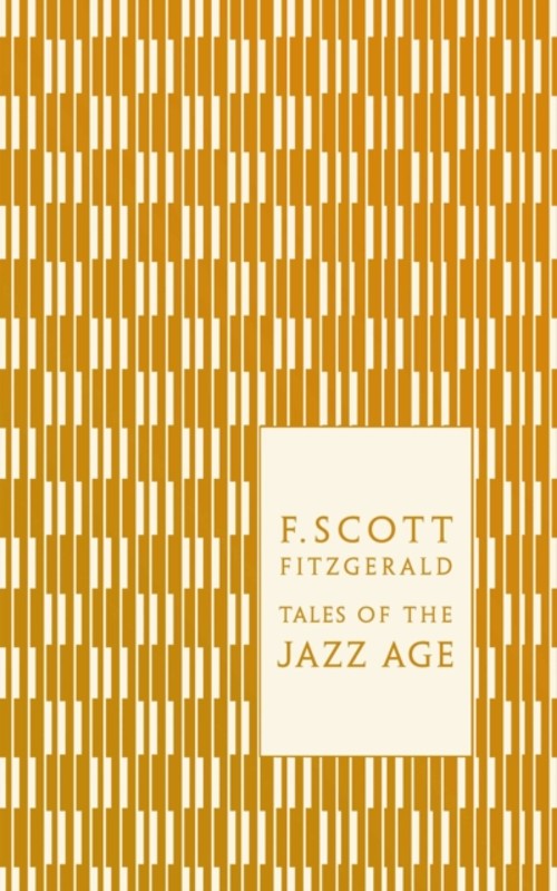 Tales of the Jazz Age Hardcover F. Scott Fitzgerald