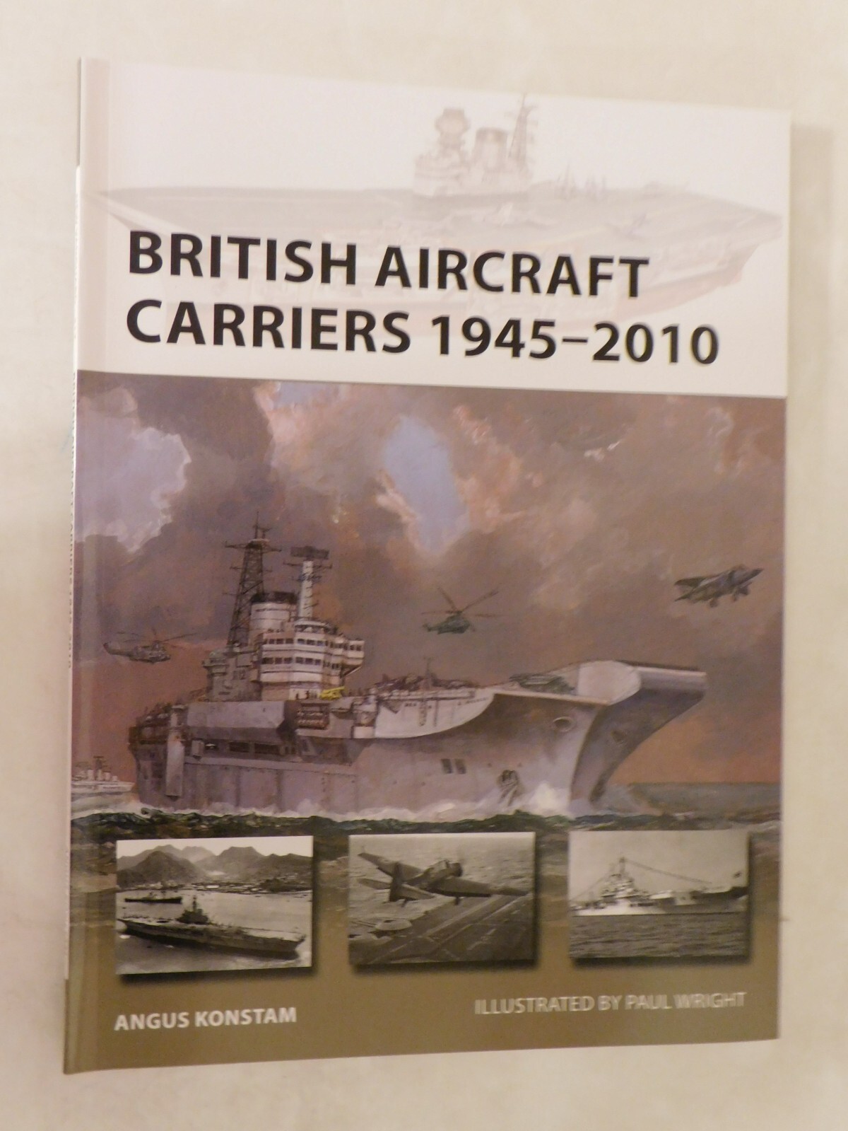 British Aircraft Carriers 1945-2010 – New Vanguard 317