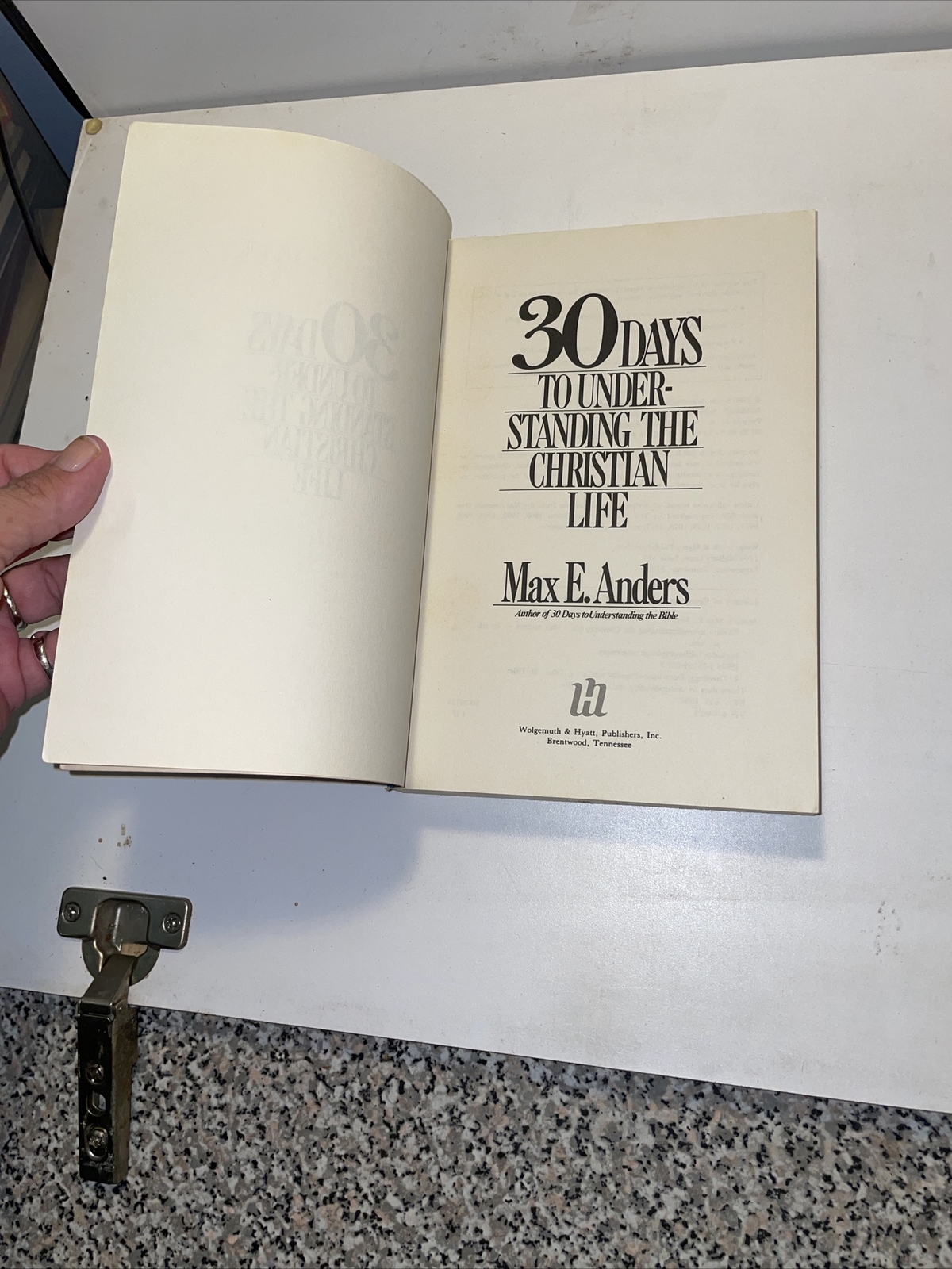 30 DAYS TO UNDERSTANDING The CHRISTIAN LIFE By Max E. Anders B2