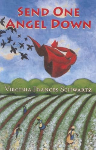 Send One Angel Down by Schwartz, Virginia Frances