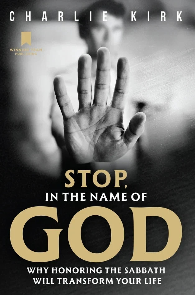 Stop, in the Name of God by Charlie Kirk (2025,Hardcover)