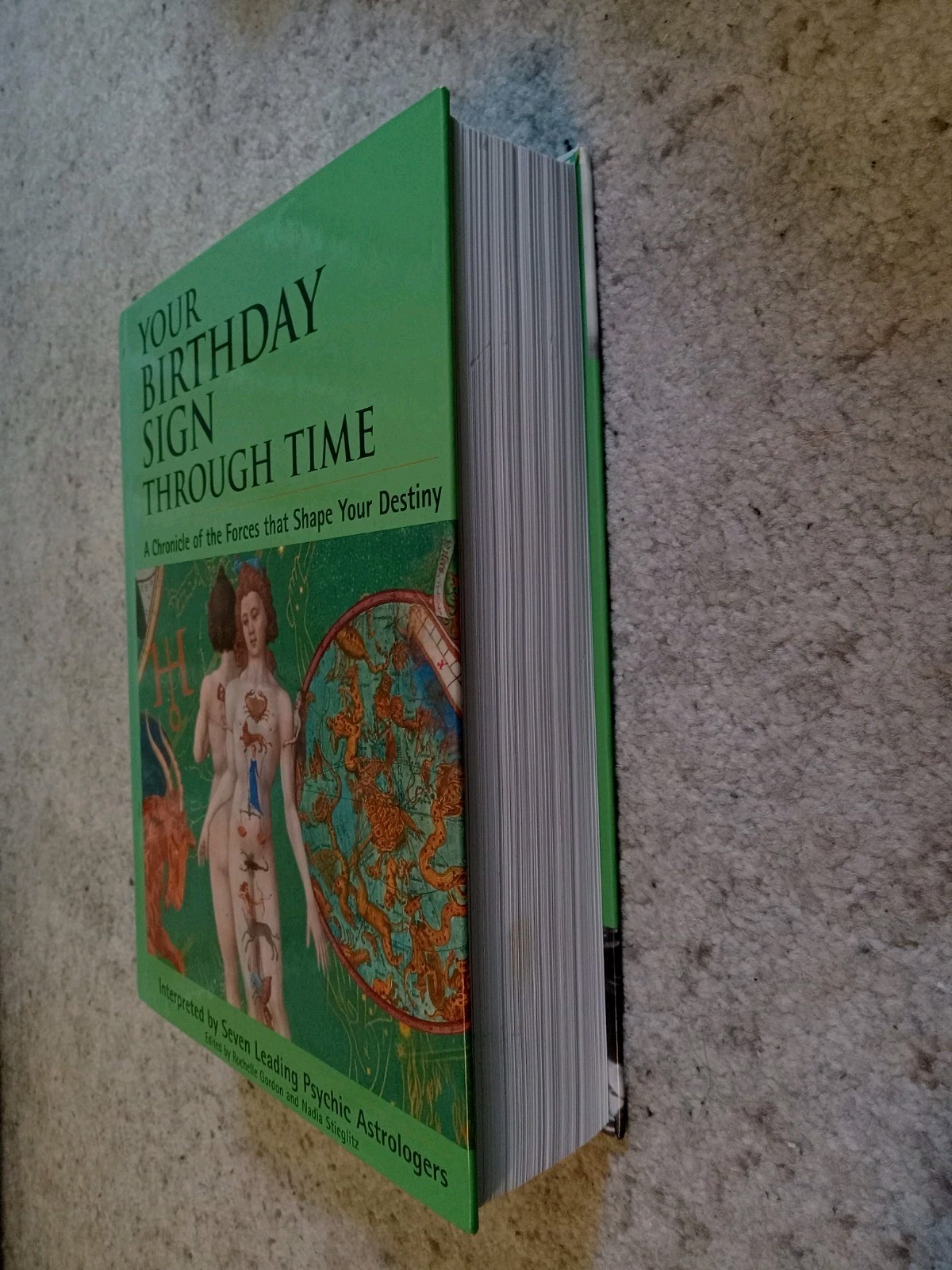 Your Birthday Sign through Time -( IST ED) (HC) 2002 864 Pages (Like New)