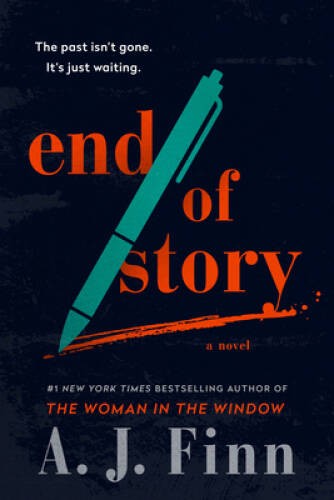 End of Story: A Novel – Hardcover By Finn, A J – GOOD