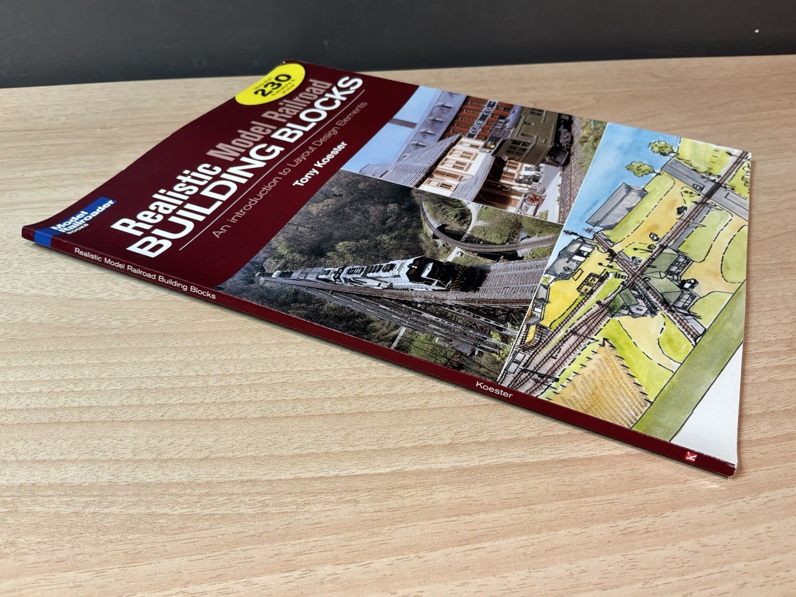 Realistic Model Railroad Building Blocks: An Introduction To Layout Design Eleme