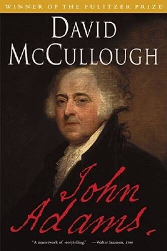 John Adams – Paperback By David McCullough – GOOD