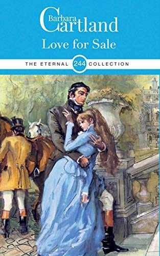 244. Love For Sale (The Eternal – Paperback, by Cartland Barbara – Very Good