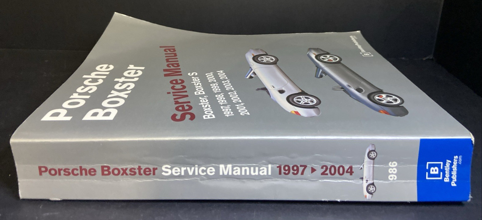 Porsche Boxster Service Manual: 1997-2004 Boxster, Boxster S Bentley Pub #986