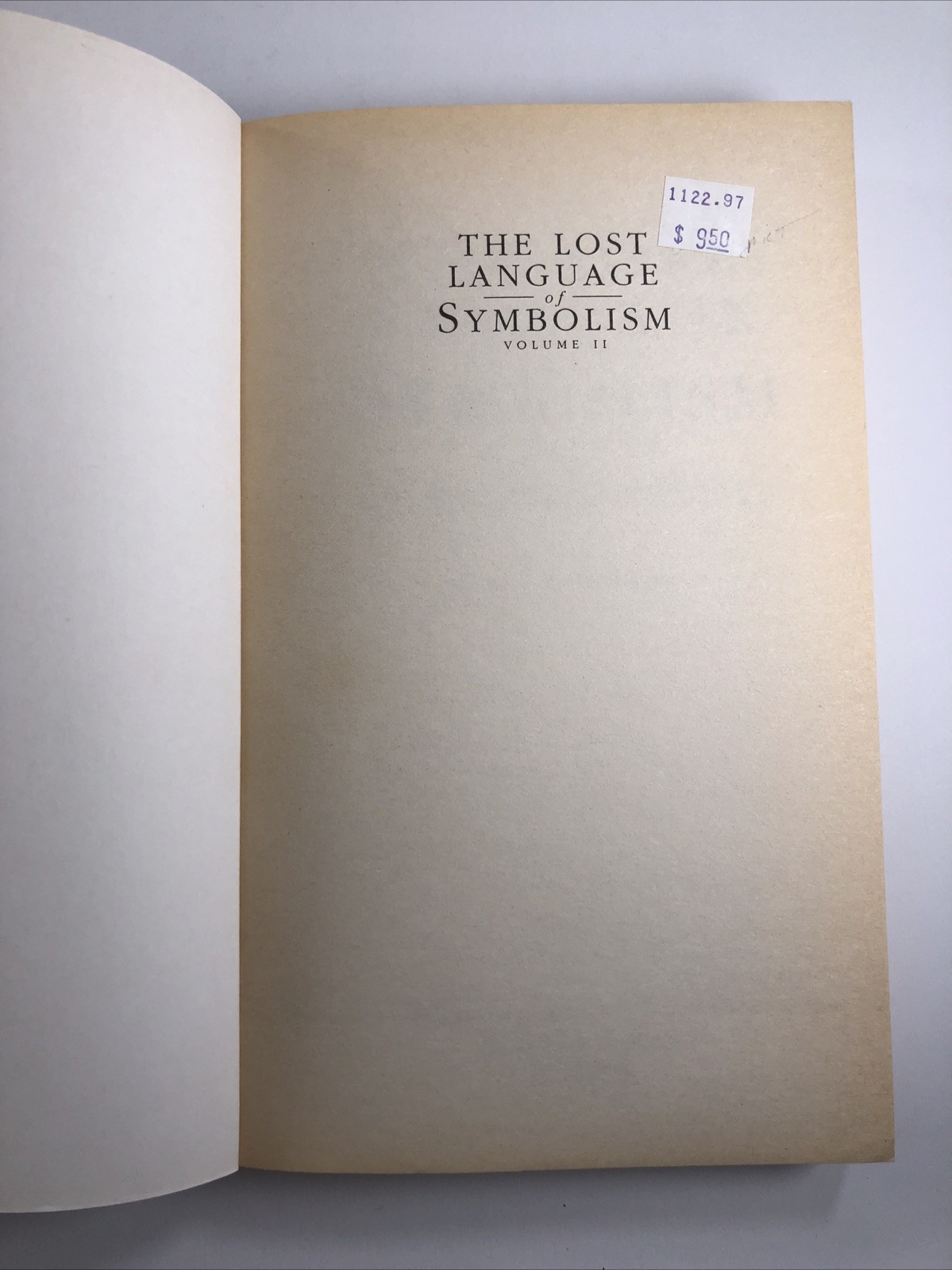 Lost Language of Symbolism (Vol II) Origins Mythologies & Folklore Harold Bayley