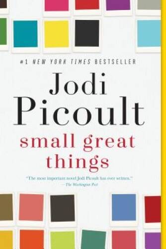 Small Great Things – Paperback By Picoult, Jodi – GOOD