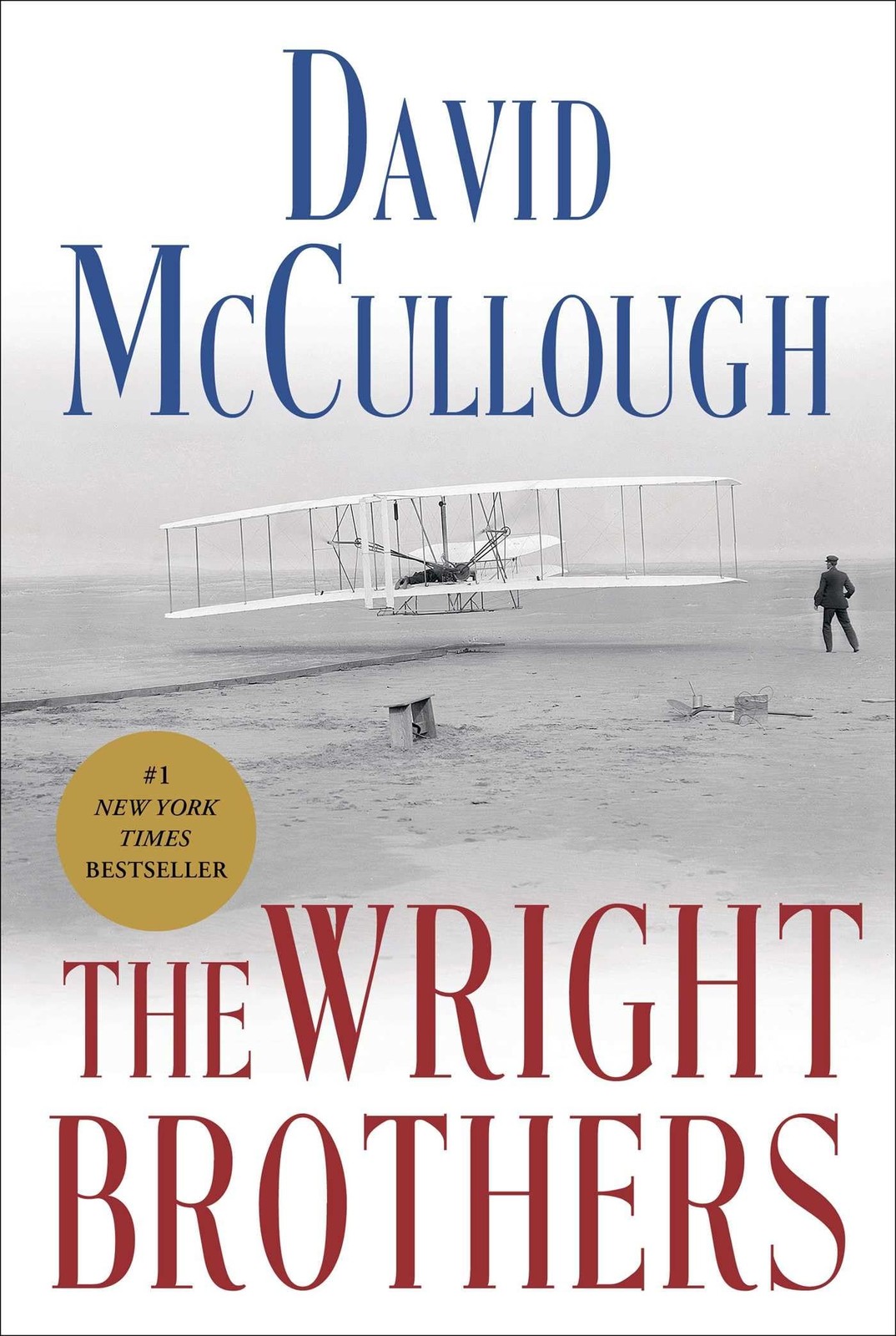 The Wright Brothers – hardcover McCullough, David