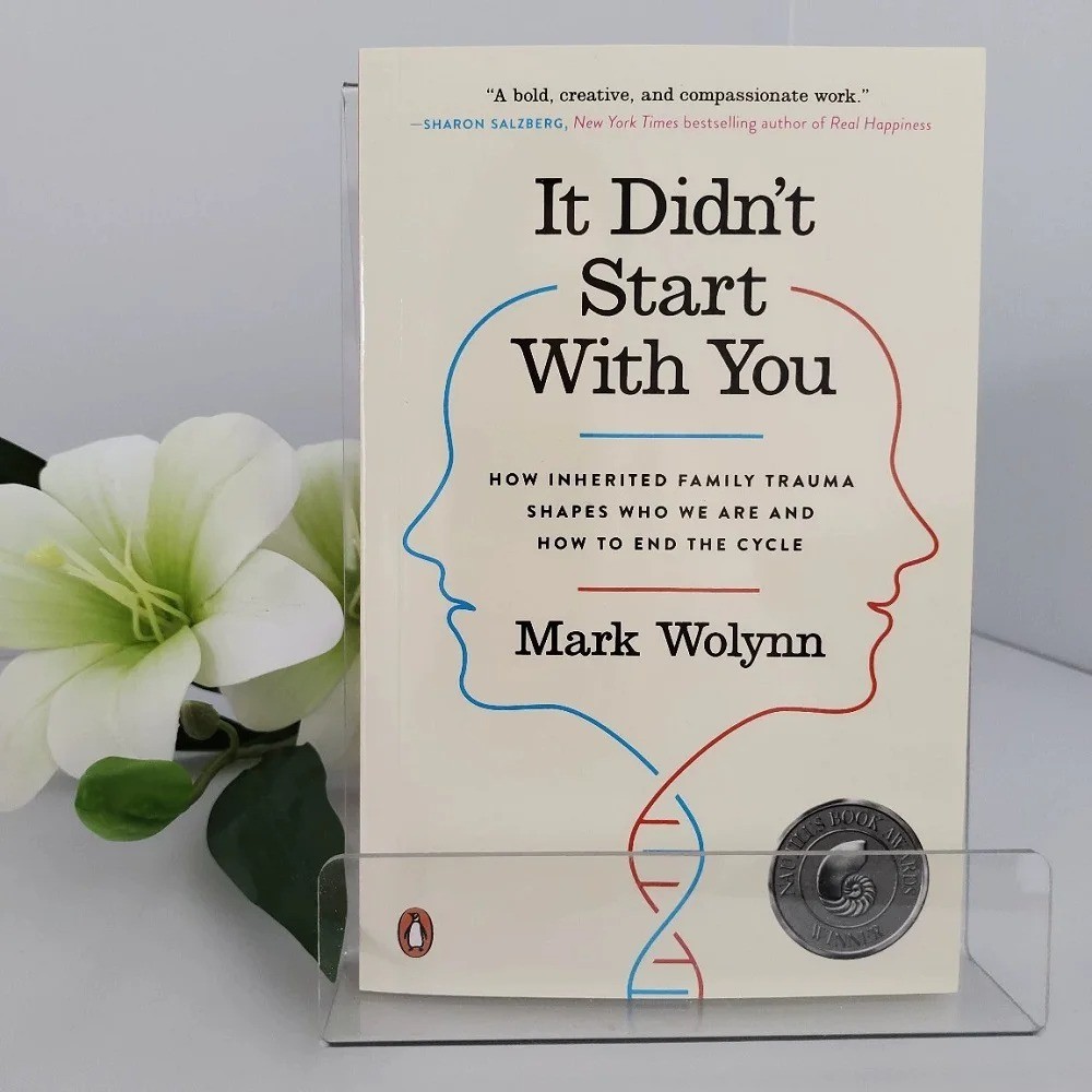 It Didn’t Start With You Mark Wolynn Family Trauma Healing English Book