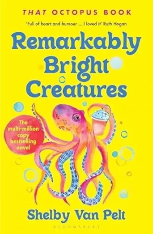 Remarkably Bright Creatures by Van Pelt Shelby Van Pelt Paperback free ship