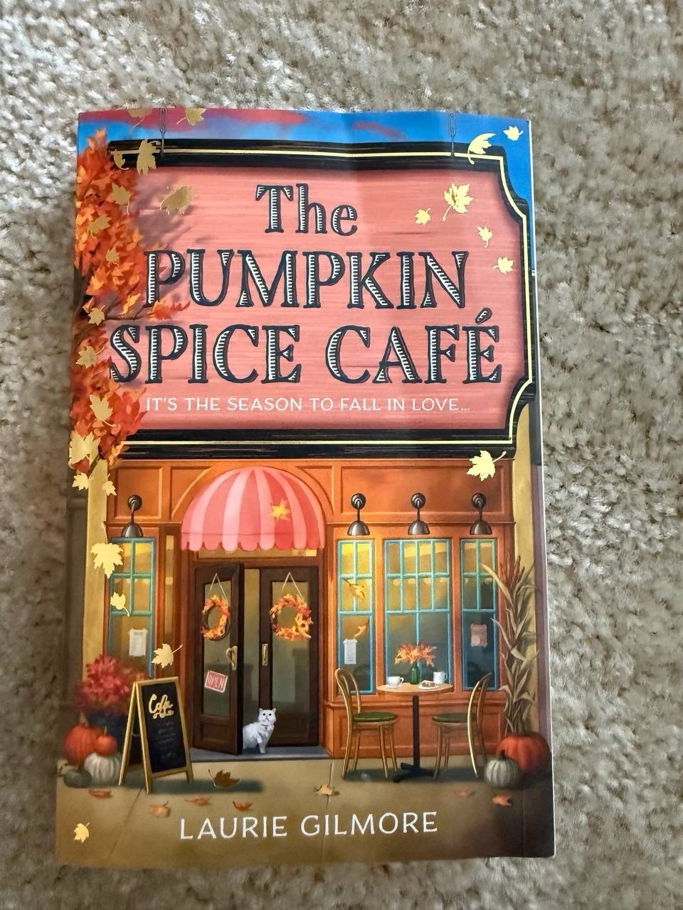 Laurie Gilmore The Pumpkin Spice Café 2023 UK-B Paperback Romance Dream Harbor