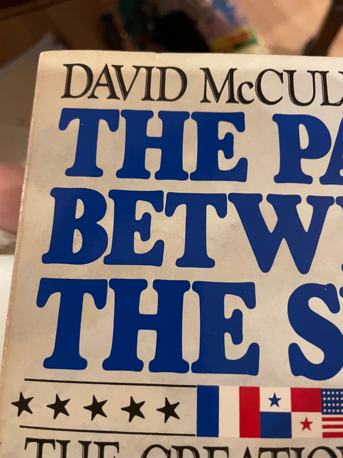 The Path Between the Seas David McCullough 1st Edition Panama Canal