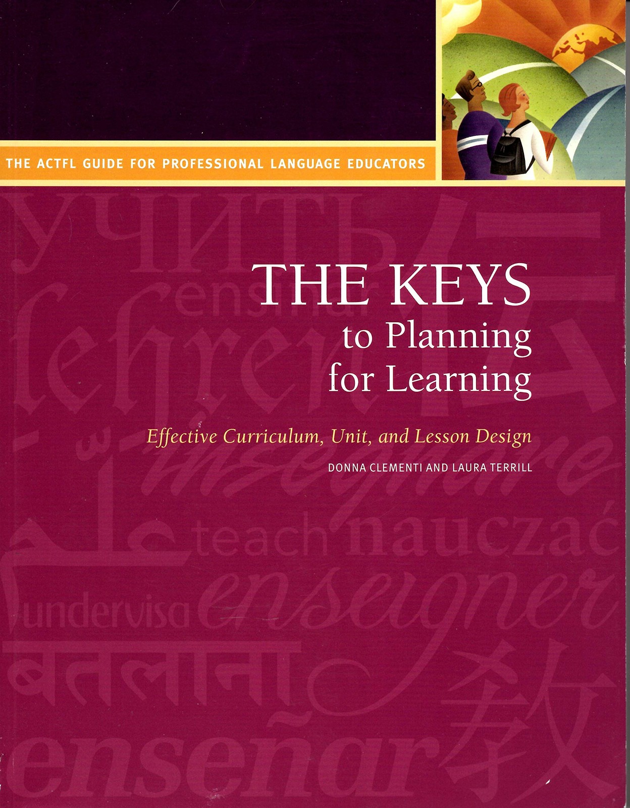 The Keys to Planning for Learning (Effective Curriculum, Unit, and Lesson De…