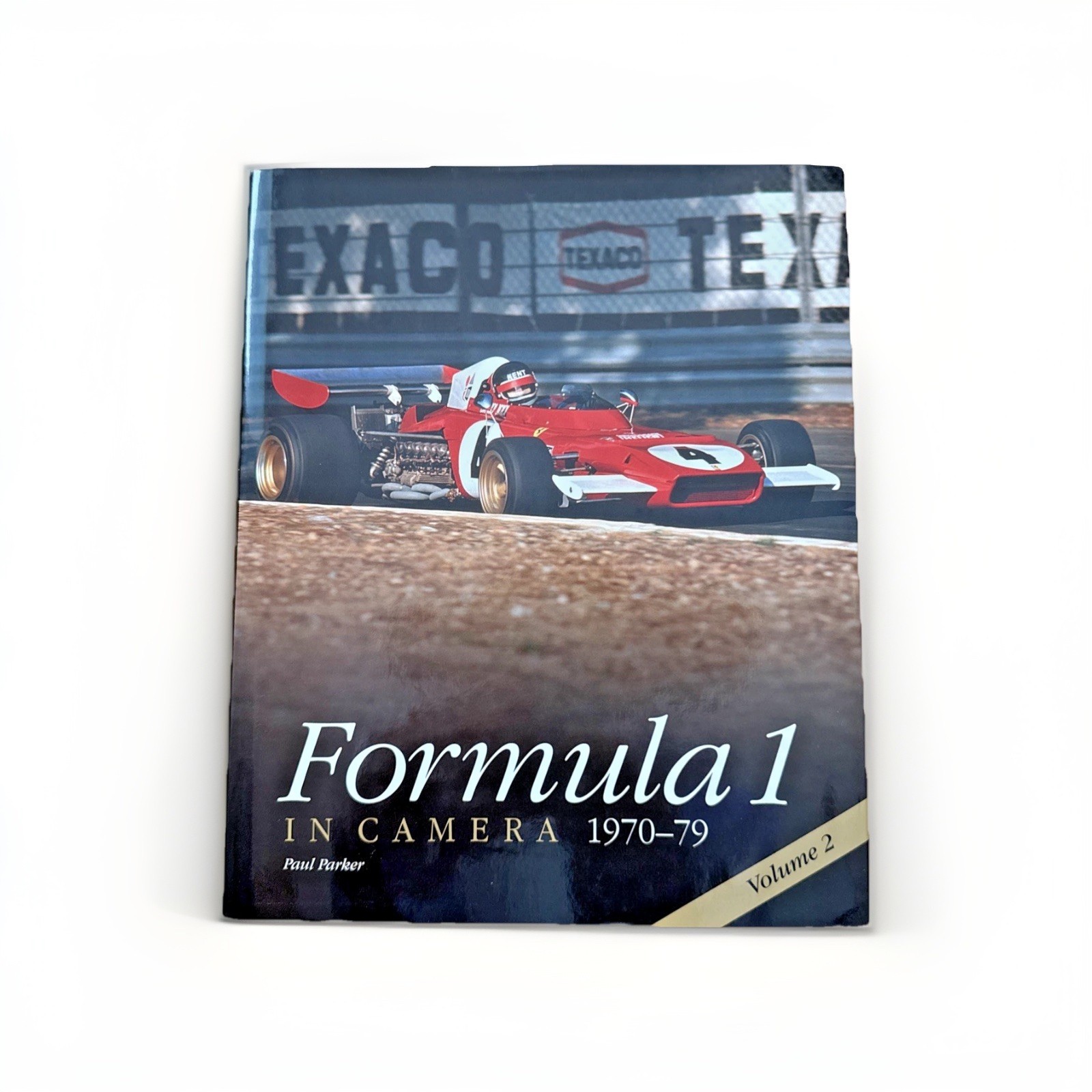 Formula 1 In Camera 1970-79 Vol 2 Paul Parker Hardcover F1 Racing Book