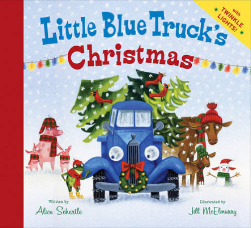 Little Blue Truck’s Christmas – Hardcover By Schertle, Alice – GOOD