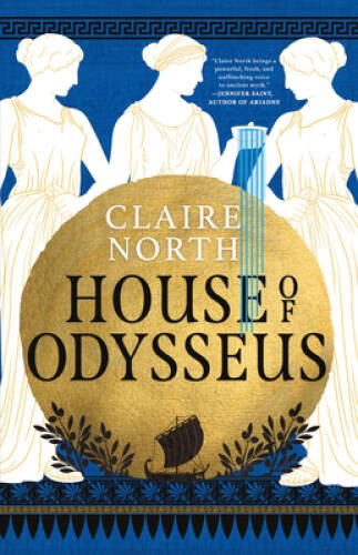 House of Odysseus – Hardcover By North, Claire – VERY GOOD