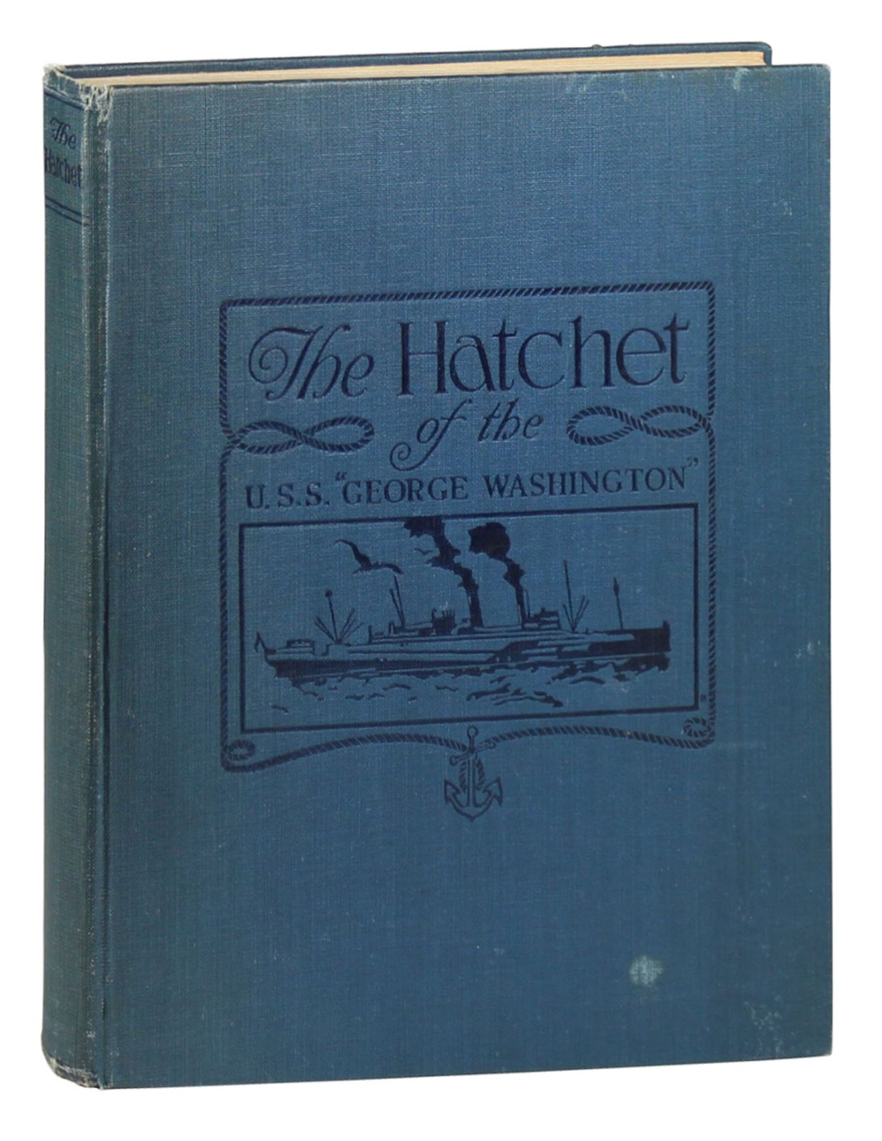 The Hatchet Of The USS George Washington HC Compilation Newspaper WWI