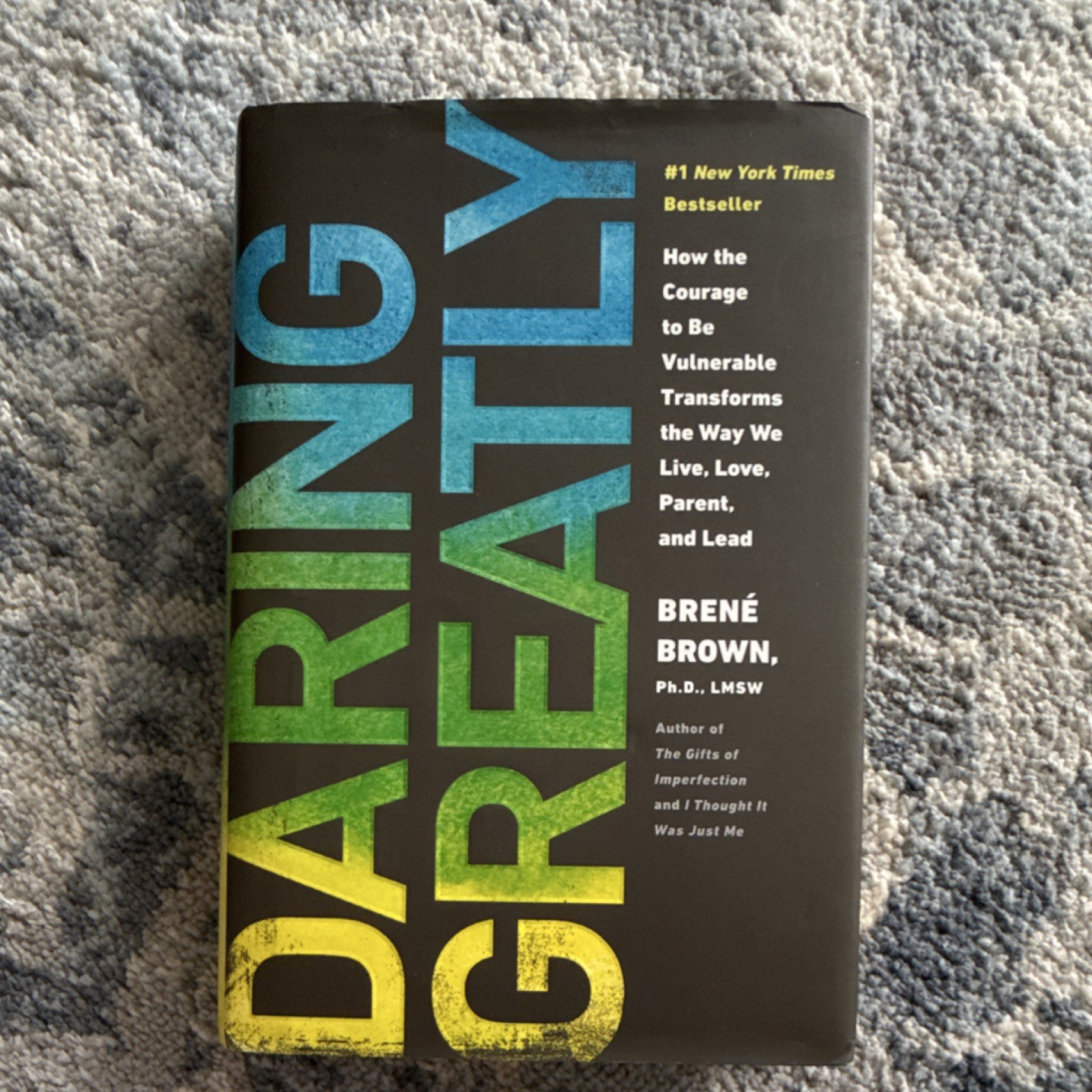 Daring Greatly by Brené Brown Hardcover Self-Help 2012 Book