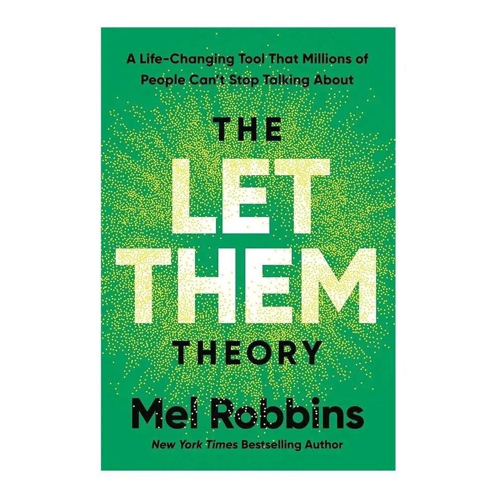 The Let Them Theory: Book Praised By Millions To Improve Life For Serious People