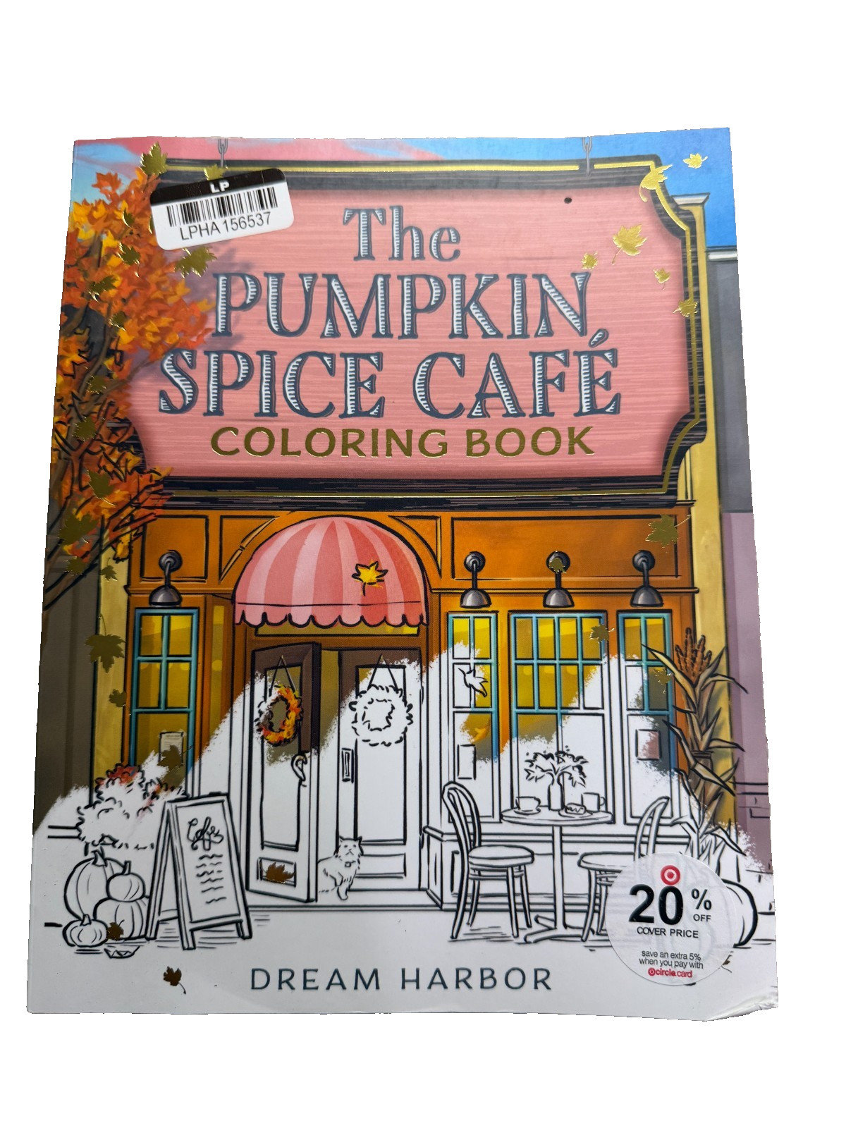 The Pumpkin Spice Cafe Coloring Book – (Dream Harbor) by Laurie Gilmore (Pape…