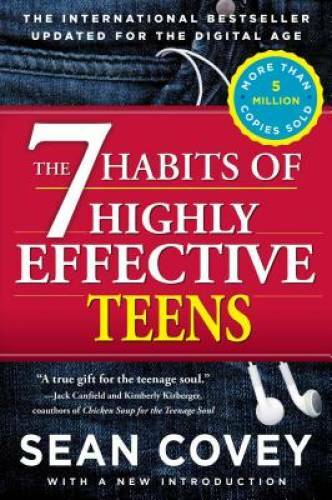 The 7 Habits of Highly Effective Teens – Paperback By Covey, Sean – VERY GOOD
