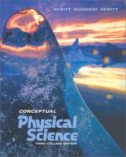 Conceptual Physical Science John, Hewitt, Paul G., Hewitt, Leslie