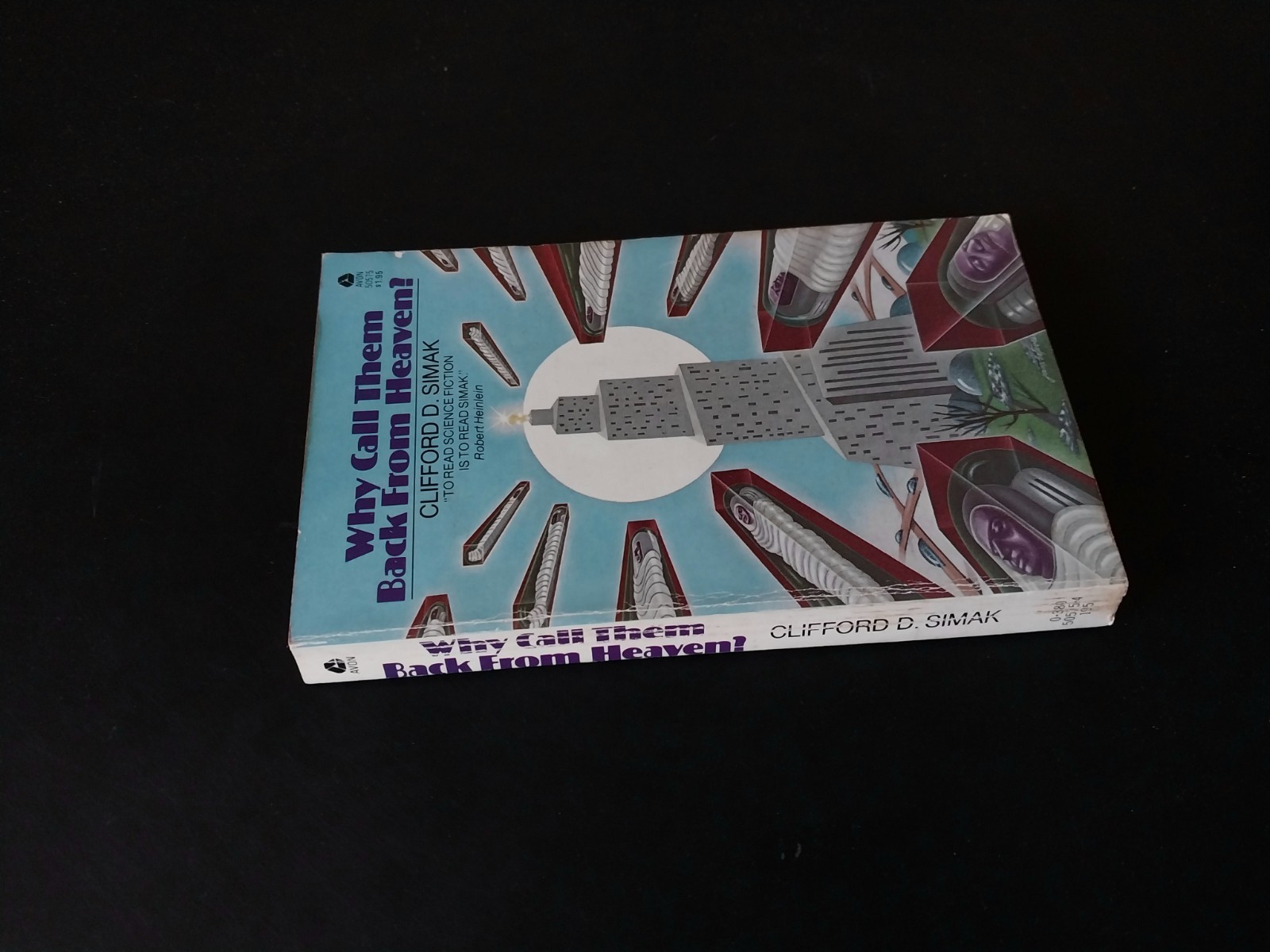 Clifford D. Simak – Why Call Them Back From Heaven? – Avon First Printing 1980
