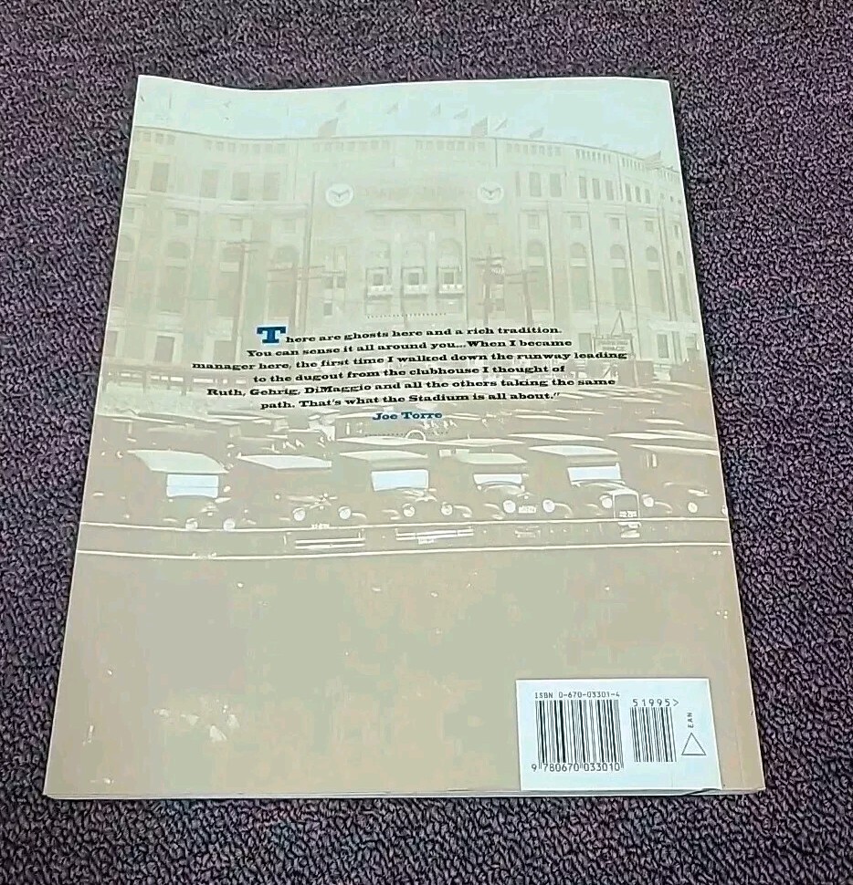 Yankee Stadium Drama, Glamor & Glory Ray Robinson 2004 Trade Paperback 184 Pages