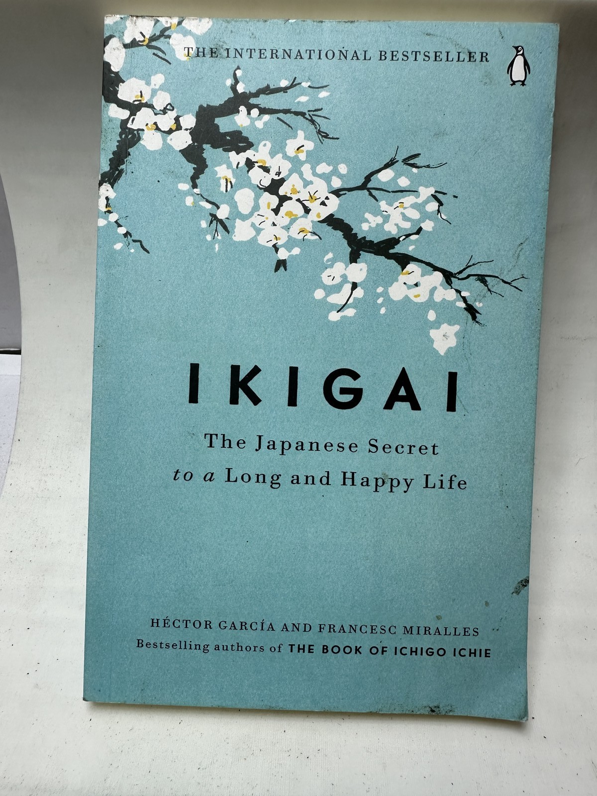 Ikigai: The Japanese Secret to a Long and Happy Life