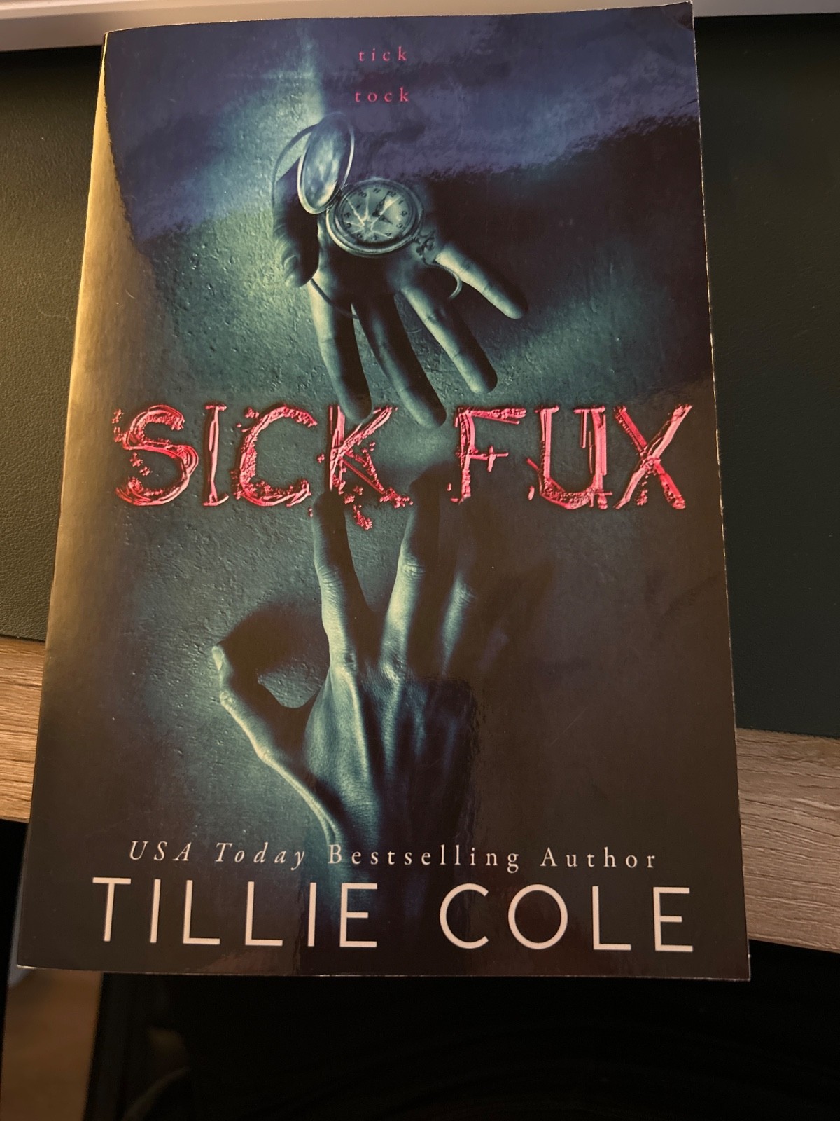 Sick Fux by Tillie Cole (2017, Trade Paperback)