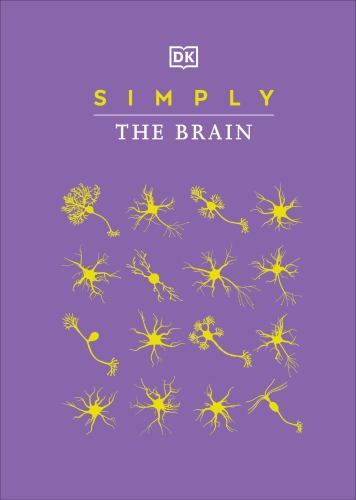 Simply The Brain (DK Simply) by