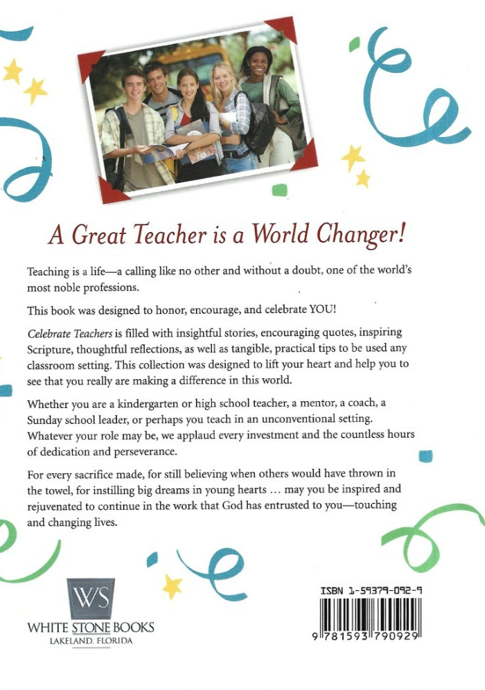 Celebrate Teachers: Heartwarming Stories, Inspirational Sayings…Hardcover / VG