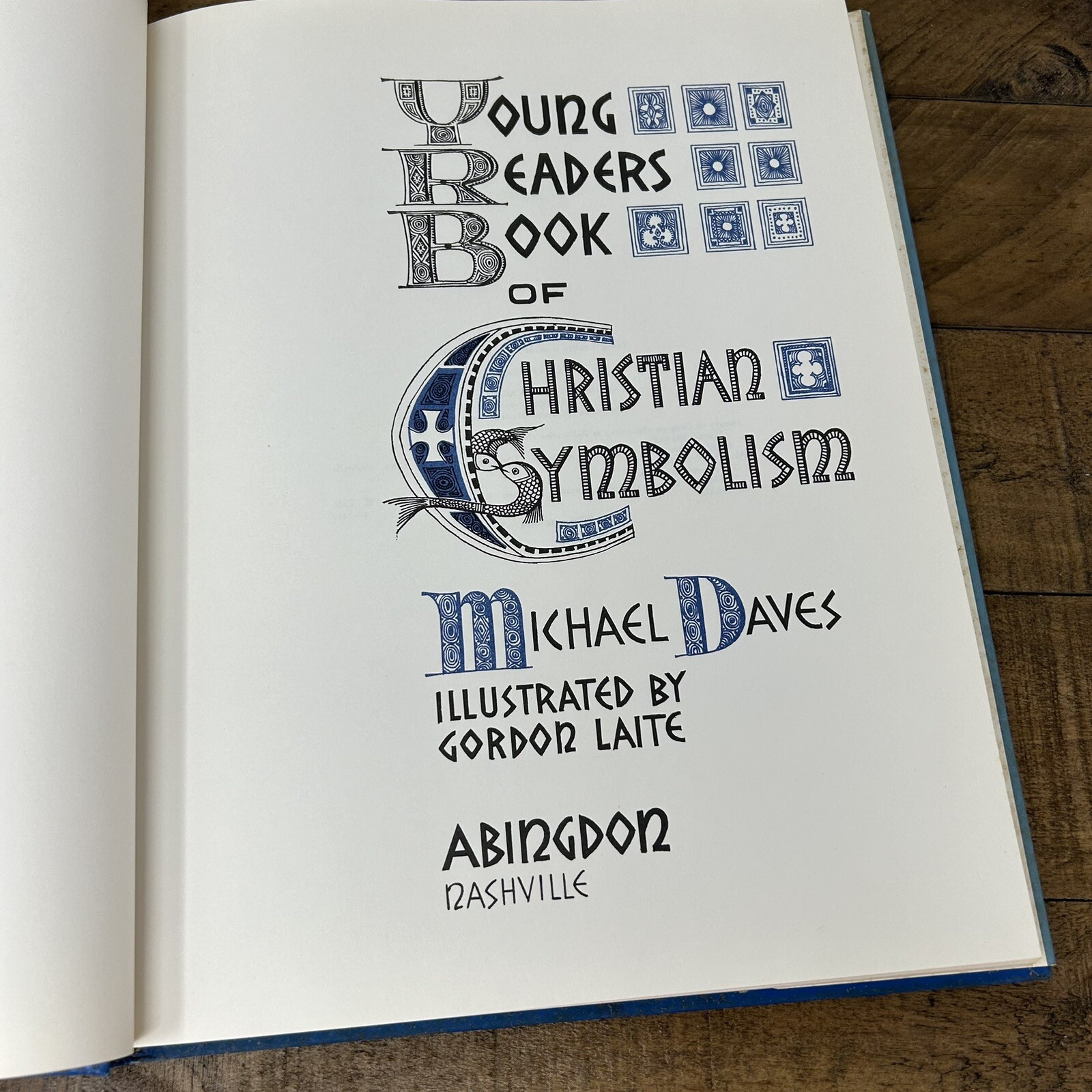 Young Reader’s Book of Christian Symbolism Vintage 1967 Hardcover Michael Daves