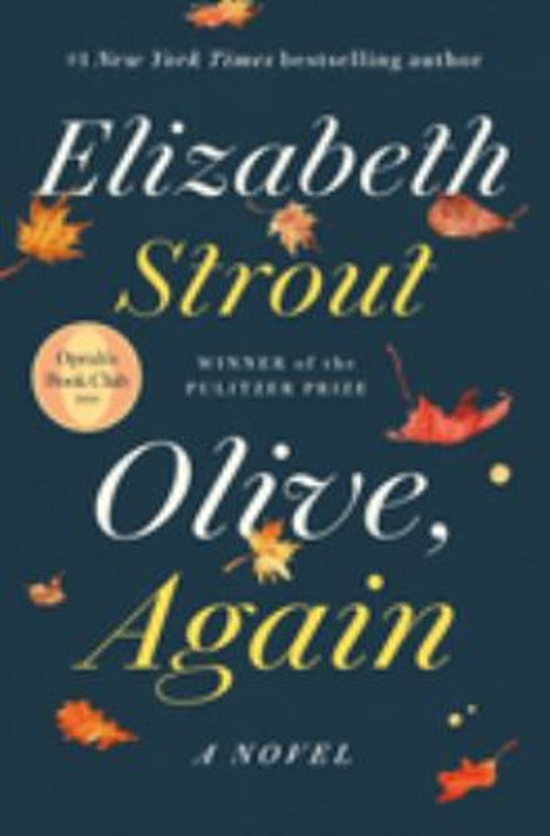 Olive, Again : A Novel Hardcover Elizabeth Strout