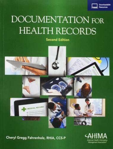 Documentation for Health Records – Paperback By Fahrenholz, Cheryl Gregg – GOOD