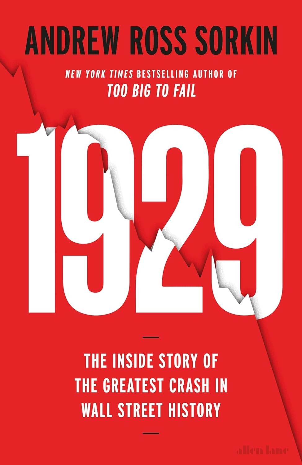 1929: The Inside Story of The Greatest Crash by Andrew Ross Sorkin Paperback USA