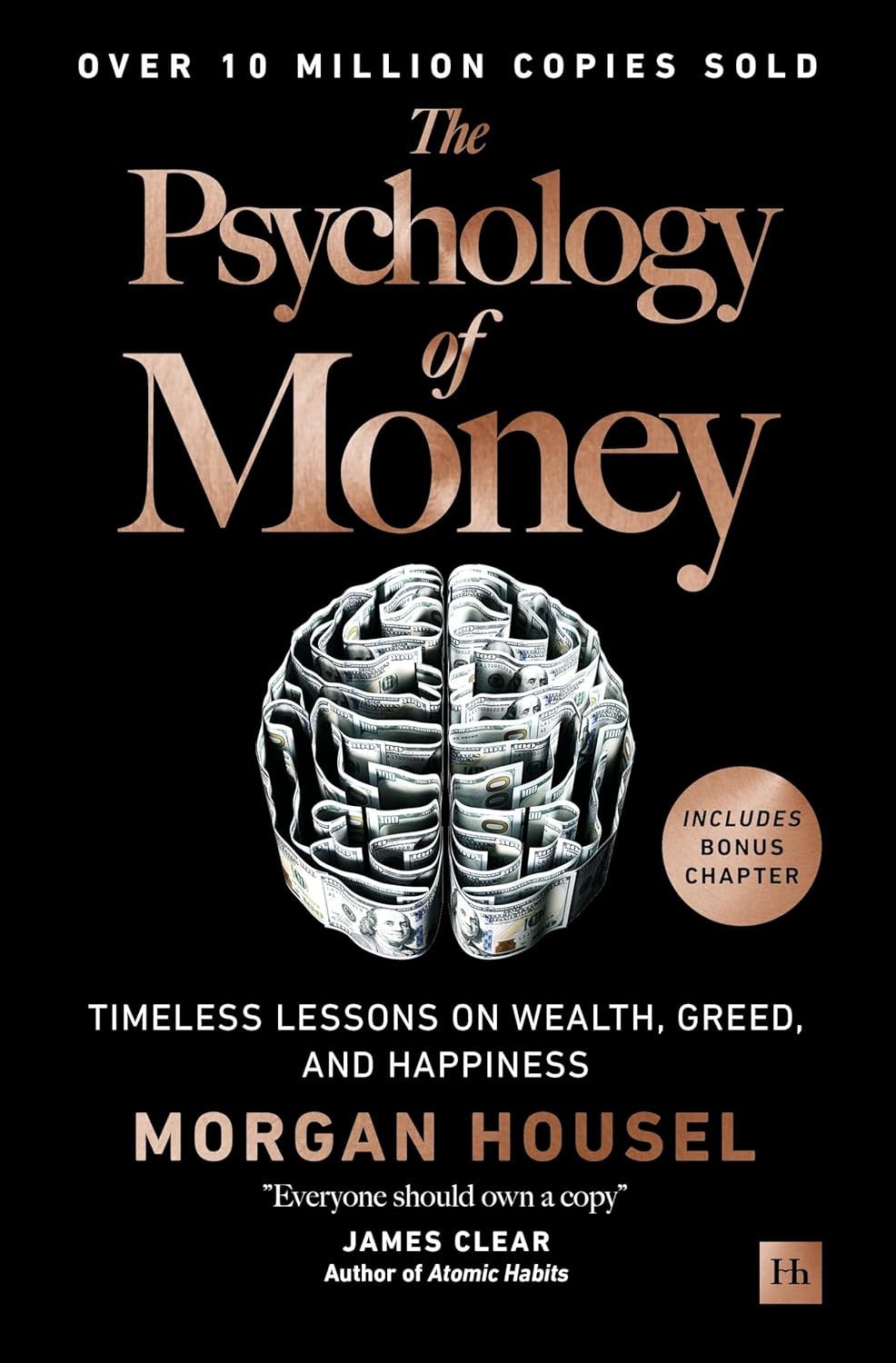 Psychology of Money : Timeless Lessons on Wealth, Greed, and Happiness HARD BACK