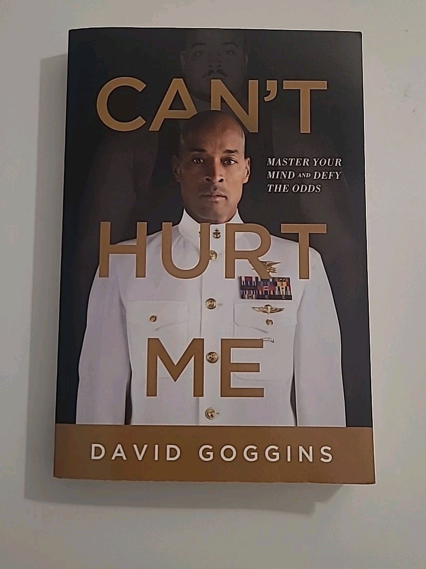 Can’t Hurt Me: Master Your Mind and Defy the Odds by David Goggins PAPERBACK