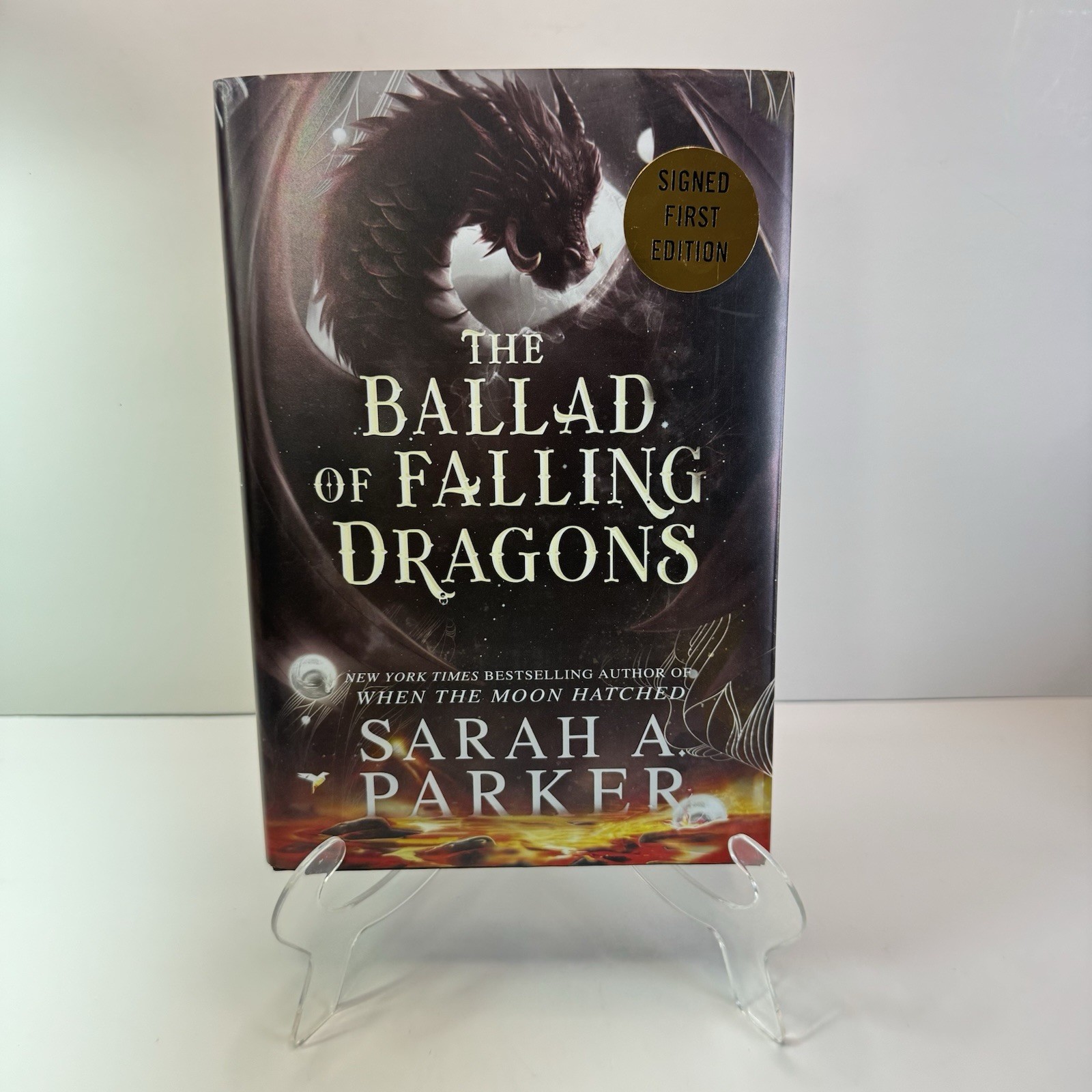 The Ballad of Falling Dragons by Sarah A. Parker Barnes & Noble Exc. HAND SIGNED